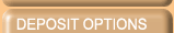 Deposit Options