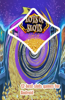 Best slot games for android