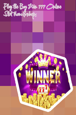Big win slot online