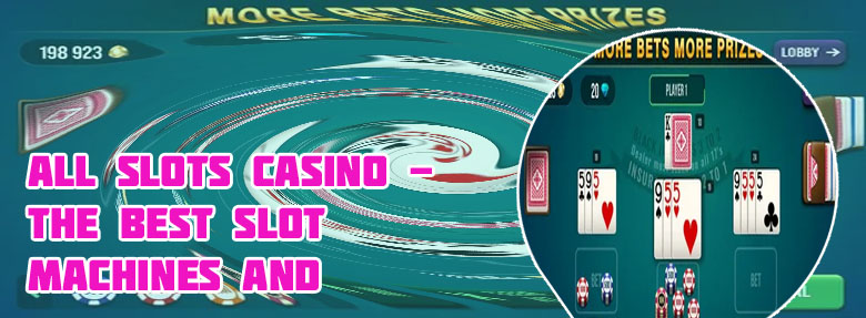 Casino all slots