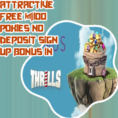 Free $100 pokies no deposit sign up bonus